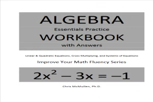 Algebra Essentials Practice Workbook with Answers